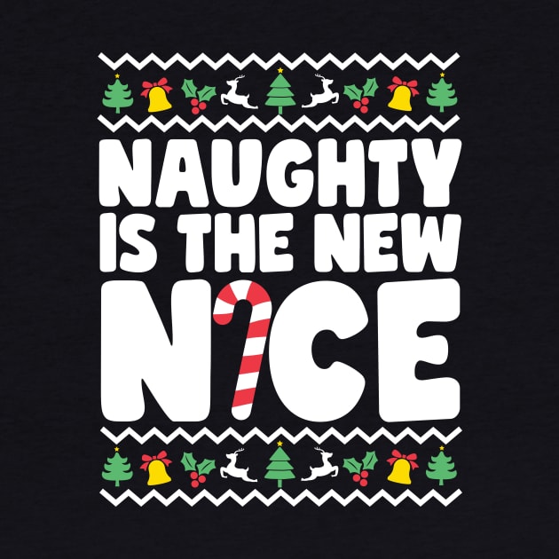 Naughty Is The New Nice by thingsandthings